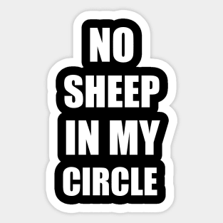 No Sheep in My Circle Sticker